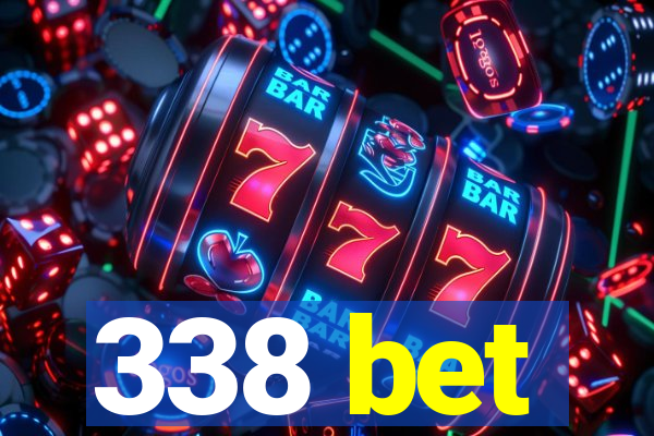 338 bet